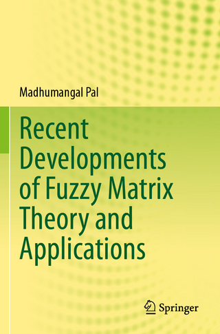Recent Developments of Fuzzy Matrix Theory and Applications