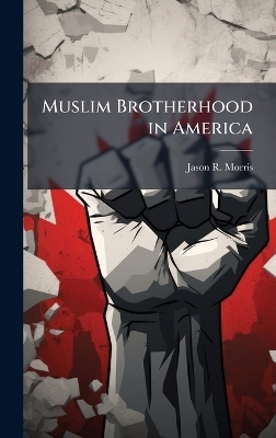 Muslim Brotherhood in America