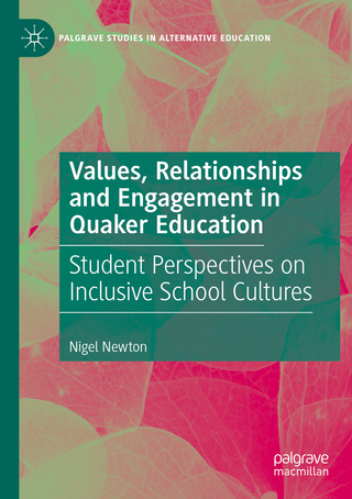 Values, Relationships and Engagement in Quaker Education