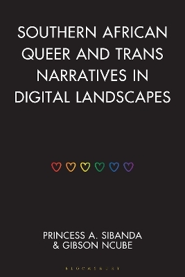 Southern African Queer and Trans Narratives in Digital Landscapes