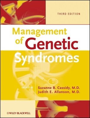 Management of Genetic Syndromes 3e - Suzanne B. Cassidy, Judith E. Allanson