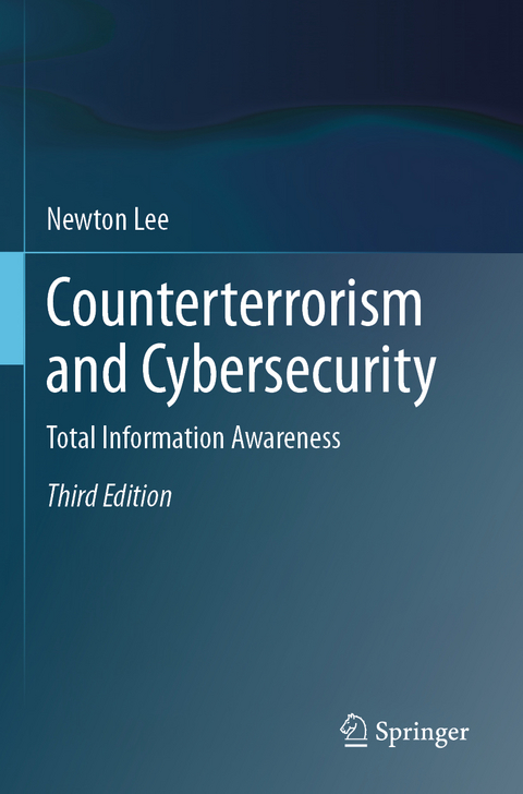 Counterterrorism and Cybersecurity - Newton Lee