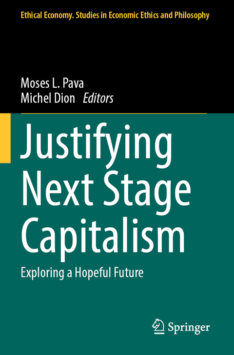 Justifying Next Stage Capitalism - 
