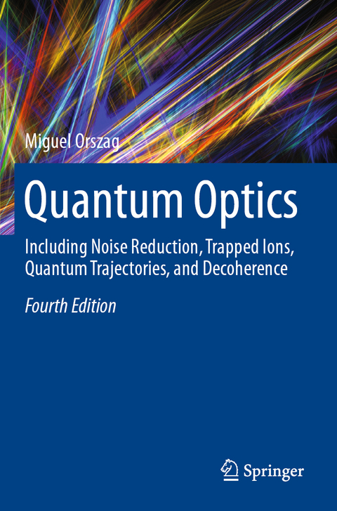 Quantum Optics - Miguel Orszag