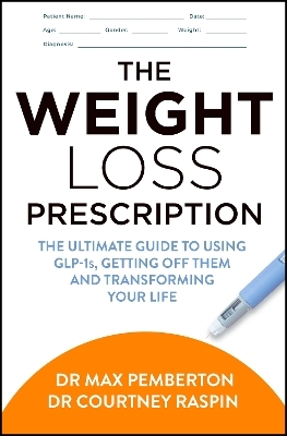 The Weight Loss Prescription