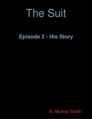 Suit Episode 2 - His Story