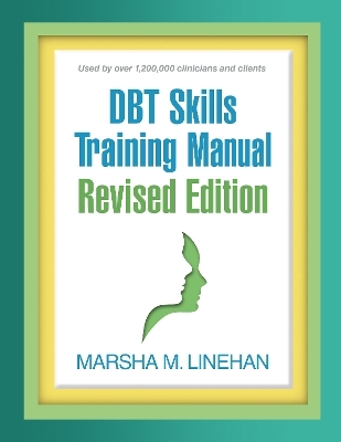 DBT Skills Training Manual, Revised Edition