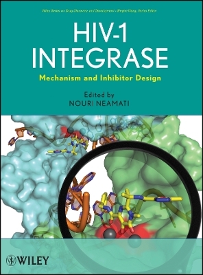 HIV&ndash;1 Integrase: Mechanism and Inhibitor Design -  Neamati