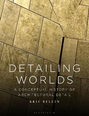 Detailing Worlds
