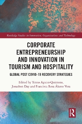 Corporate Entrepreneurship and Innovation in Tourism and Hospitality - 