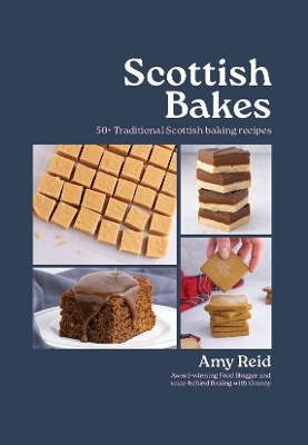 Scottish Bakes - Amy Reid