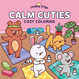 Calm Cuties: Cozy Coloring