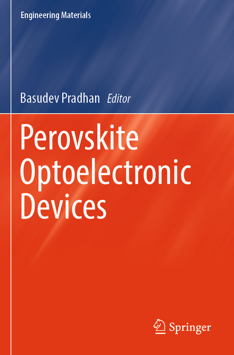 Perovskite Optoelectronic Devices - 