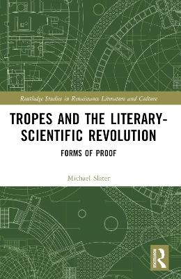 Tropes and the Literary-Scientific Revolution
