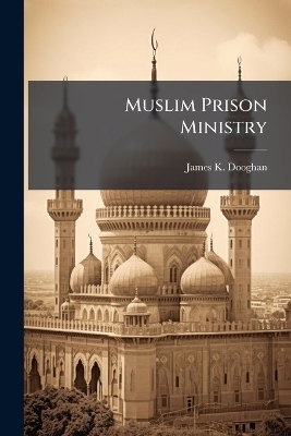 Muslim Prison Ministry