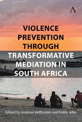 Violence Prevention Through Transformative Mediation In South Africa