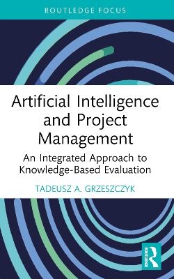 Artificial Intelligence and Project Management