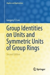 Group Identities on Units and Symmetric Units of Group Rings - Lee, Gregory T.
