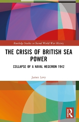 The Crisis of British Sea Power