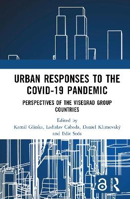 Urban Responses to the Covid-19 Pandemic