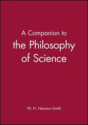 Companion to the Philosophy of Science