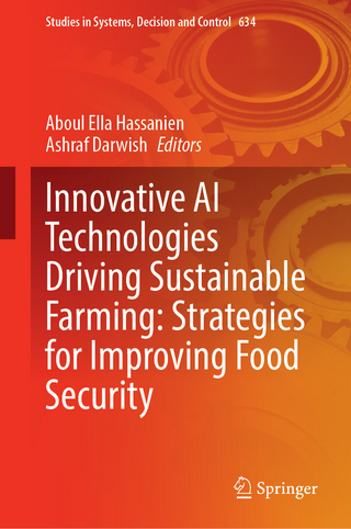 Innovative AI Technologies Driving Sustainable Farming: Strategies for Improving Food Security