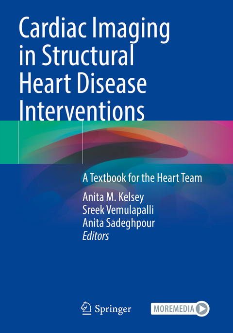 Cardiac Imaging in Structural Heart Disease Interventions - 