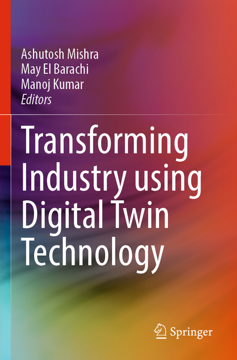 Transforming Industry using Digital Twin Technology - 