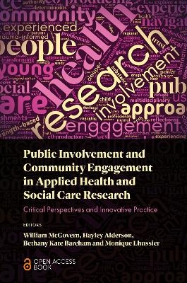 Public Involvement and Community Engagement in Applied Health and Social Care Research - 