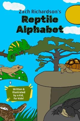 Zach's Reptile Alphabet