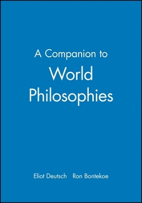 A Companion to World Philosophies - E Deutsch