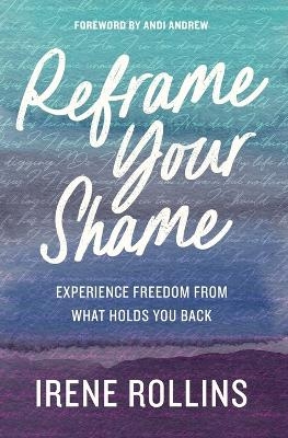 Reframe Your Shame