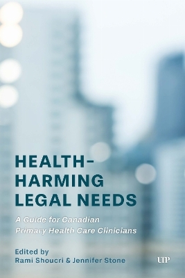 Health-Harming Legal Needs - Rami Shoucri, Jennifer Stone