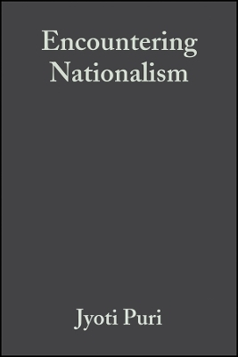 Encountering Nationalism - Jyoti Puri