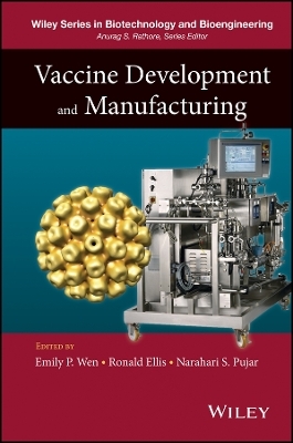 Vaccine Development and Manufacturing - EP Wen