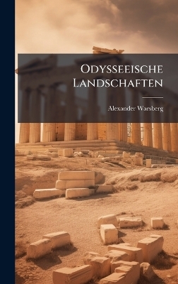 Odysseeische Landschaften - 