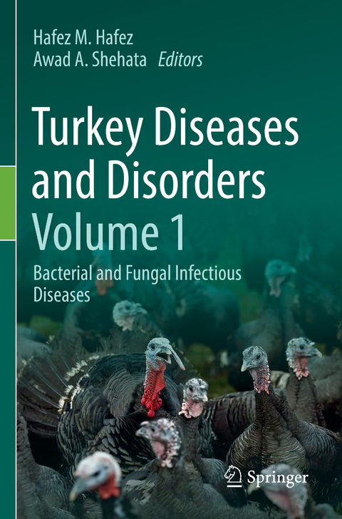 Turkey Diseases and Disorders Volume 1 - 
