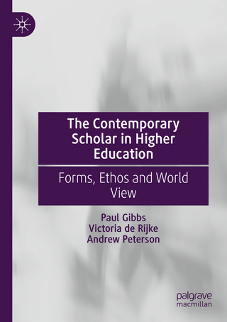 The Contemporary Scholar in Higher Education