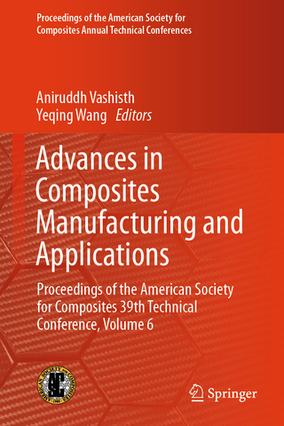 Advances in Composites Manufacturing and Applications