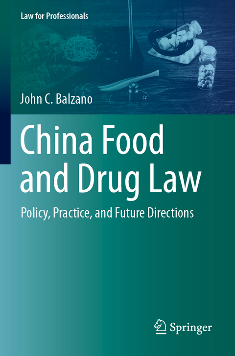 China Food and Drug Law - John C. Balzano