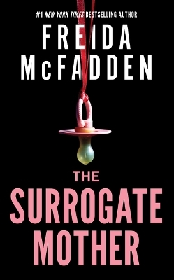 The Surrogate Mother - Freida McFadden