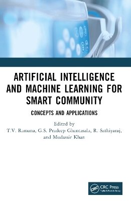 Artificial Intelligence and Machine Learning for Smart Community - 