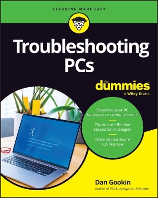 Troubleshooting PCs For Dummies - Dan Gookin