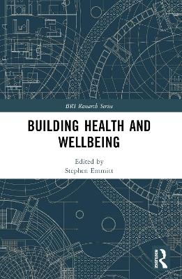 Building Health and Wellbeing - 