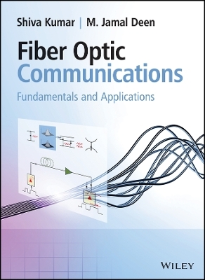 Fiber Optic Communications – Fundamentals and Applications