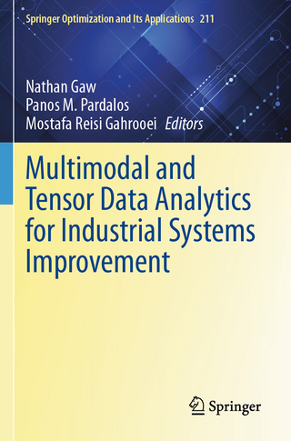 Multimodal and Tensor Data Analytics for Industrial Systems Improvement