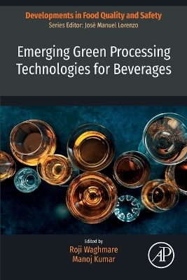 Emerging Green Processing Technologies for Beverages
