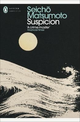 Suspicion - Seicho Matsumoto