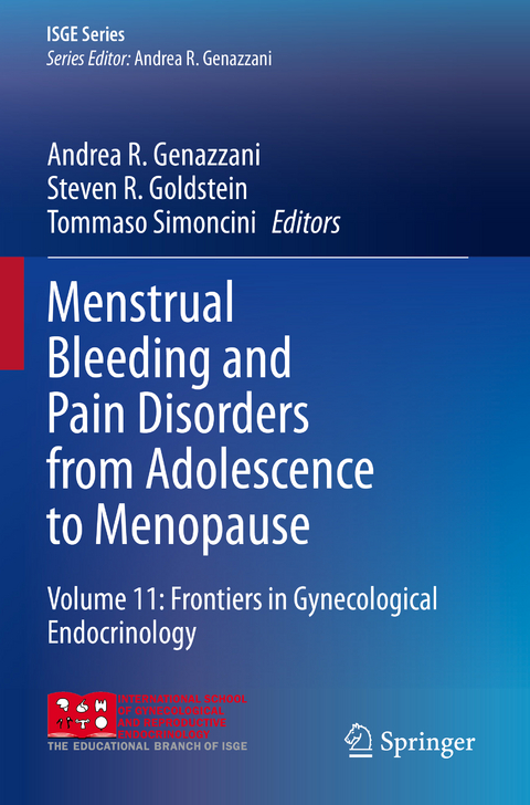 Menstrual Bleeding and Pain Disorders from Adolescence to Menopause - 