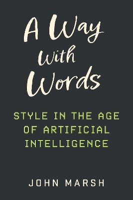 A Way With Words - John Marsh